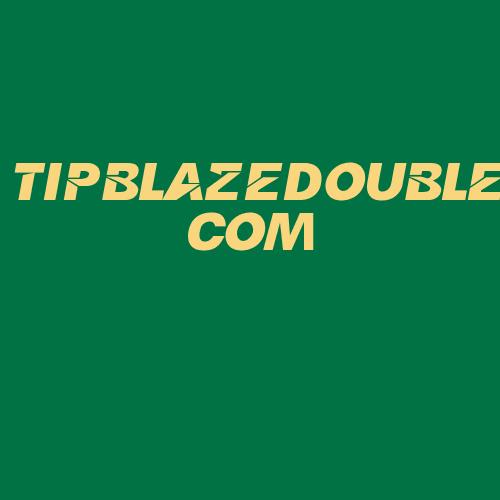 Logo da TIPBLAZEDOUBLE